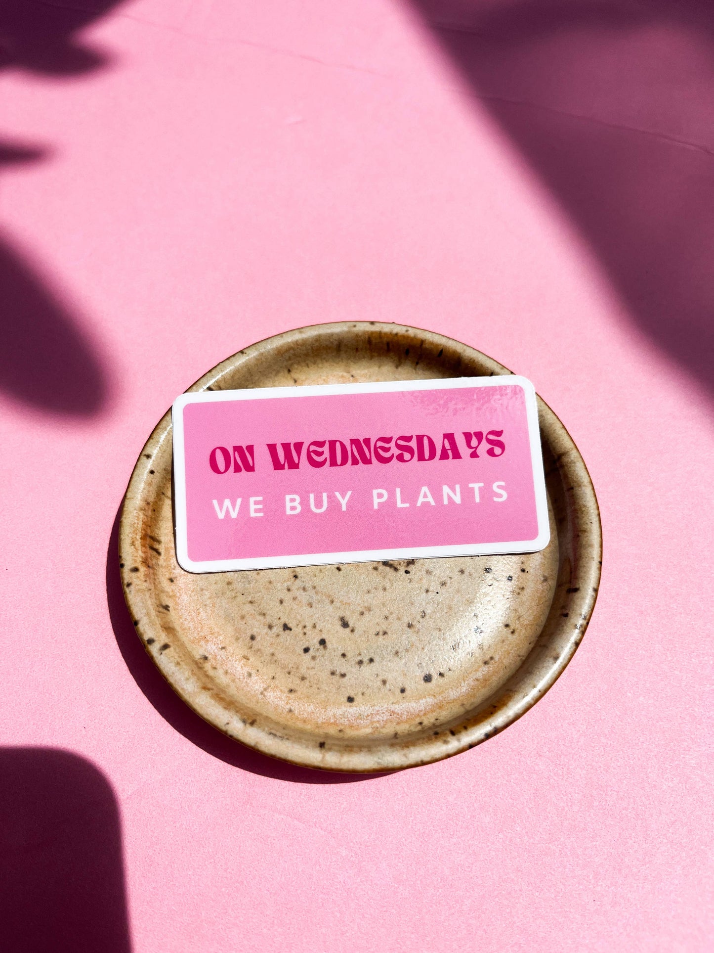 On Wednesdays We Buy Plants Sticker